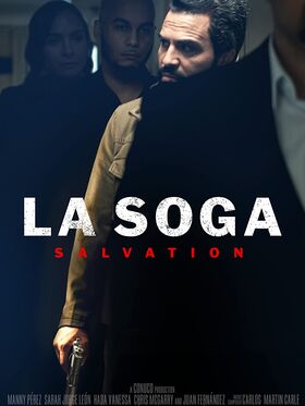 La Soga 2 (La Soga Salvation)